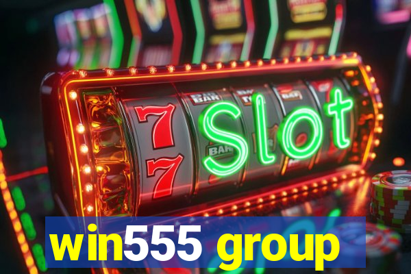 win555 group